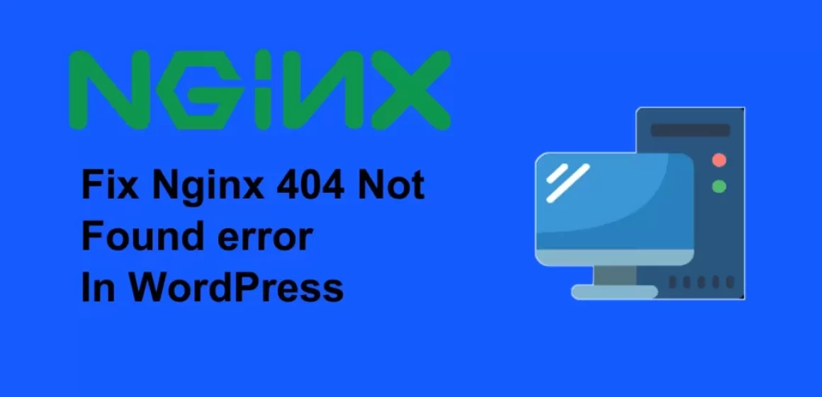 How to fix the 404 Not Found error after changing WordPress Permalinks Structure?